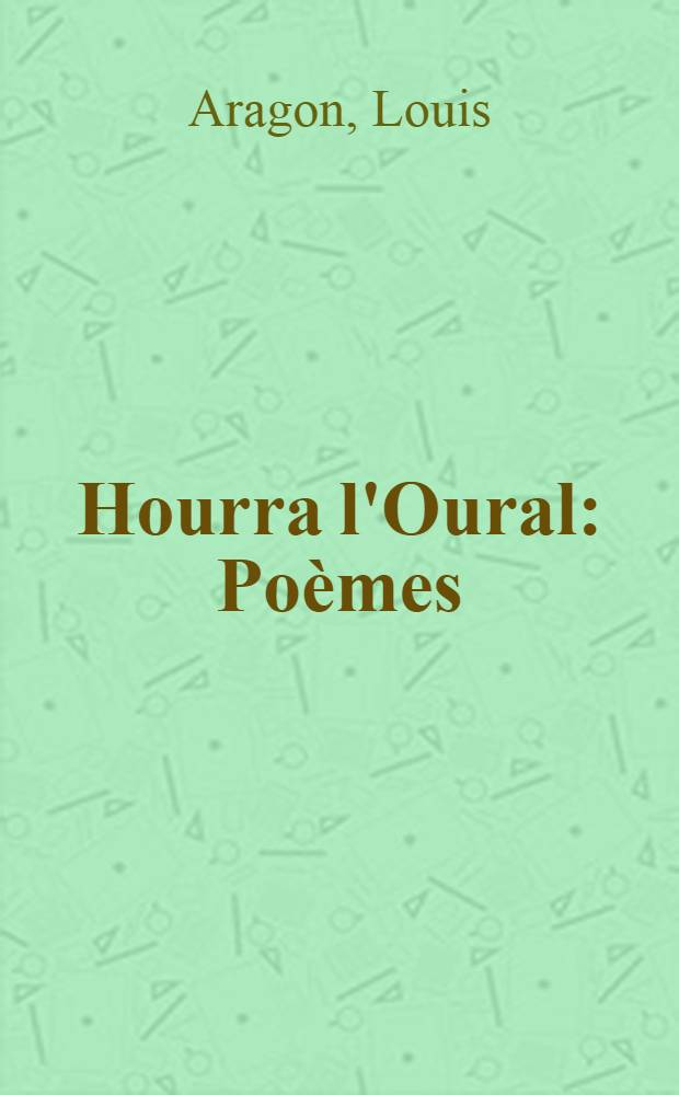 Hourra l'Oural : Poèmes