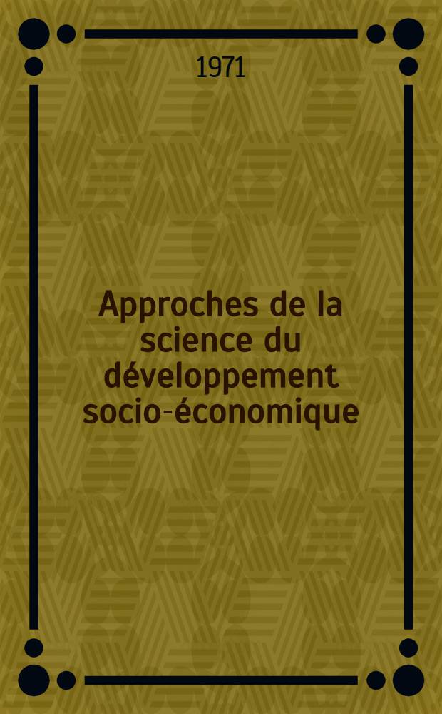 Approches de la science du développement socio-économique