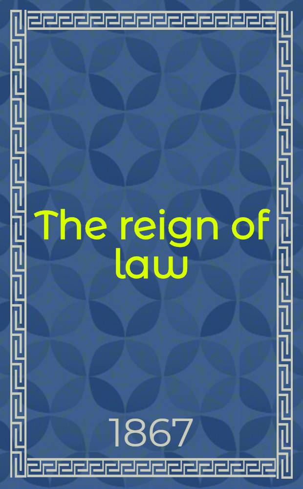 The reign of law