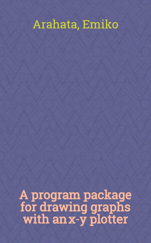 A program package for drawing graphs with an x-y plotter