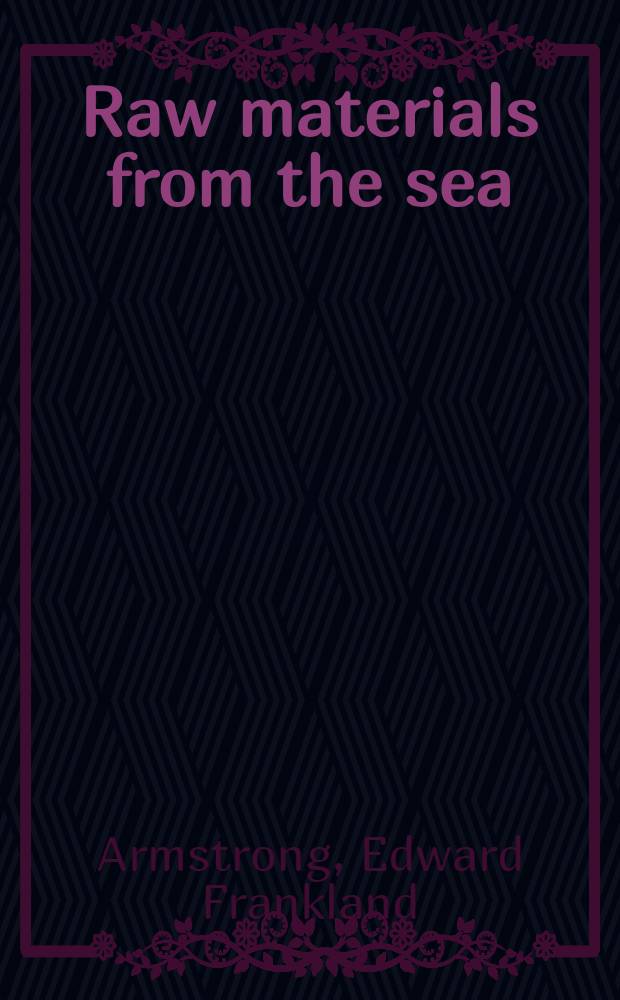 Raw materials from the sea