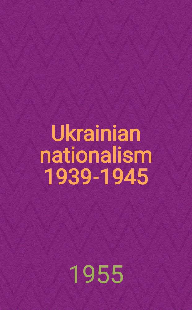 Ukrainian nationalism 1939-1945