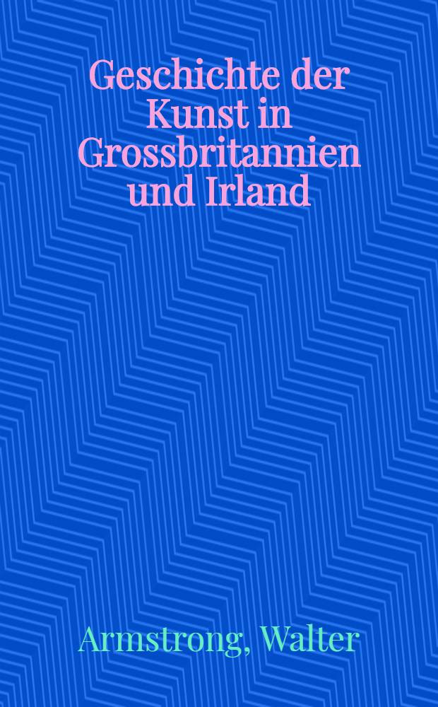 Geschichte der Kunst in Grossbritannien und Irland