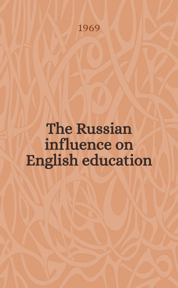 The Russian influence on English education