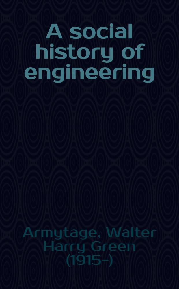 A social history of engineering