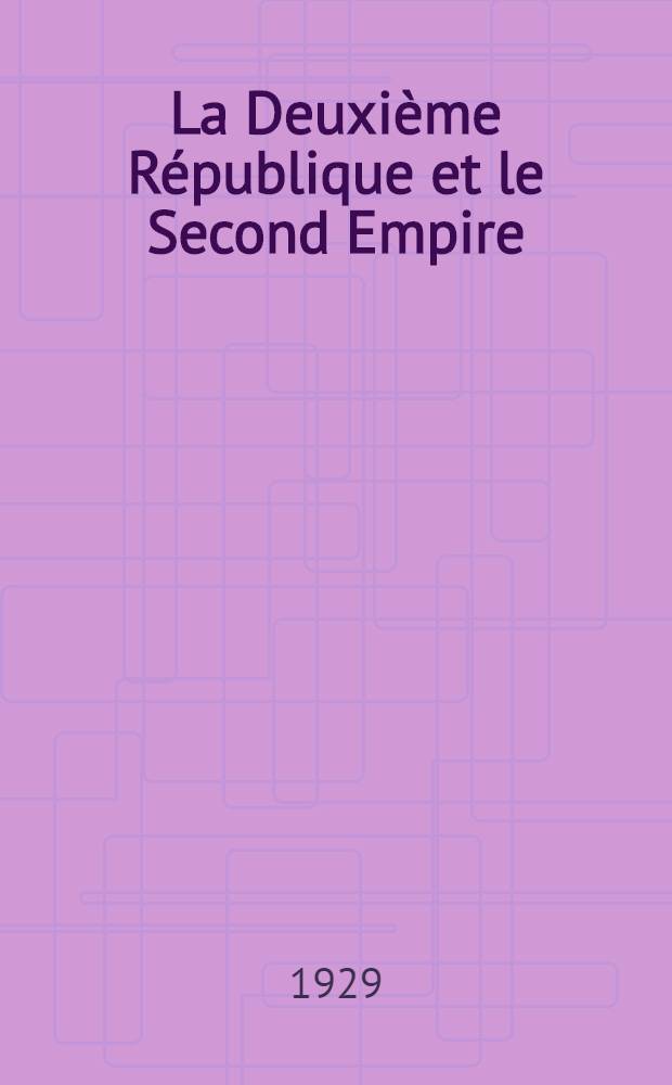 La Deuxième République et le Second Empire