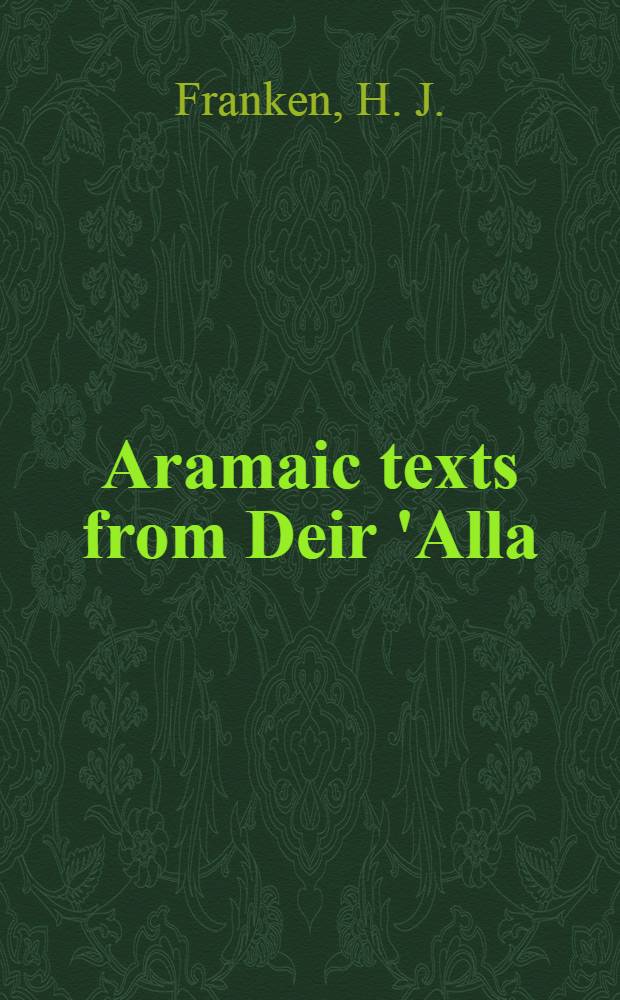 Aramaic texts from Deir 'Alla