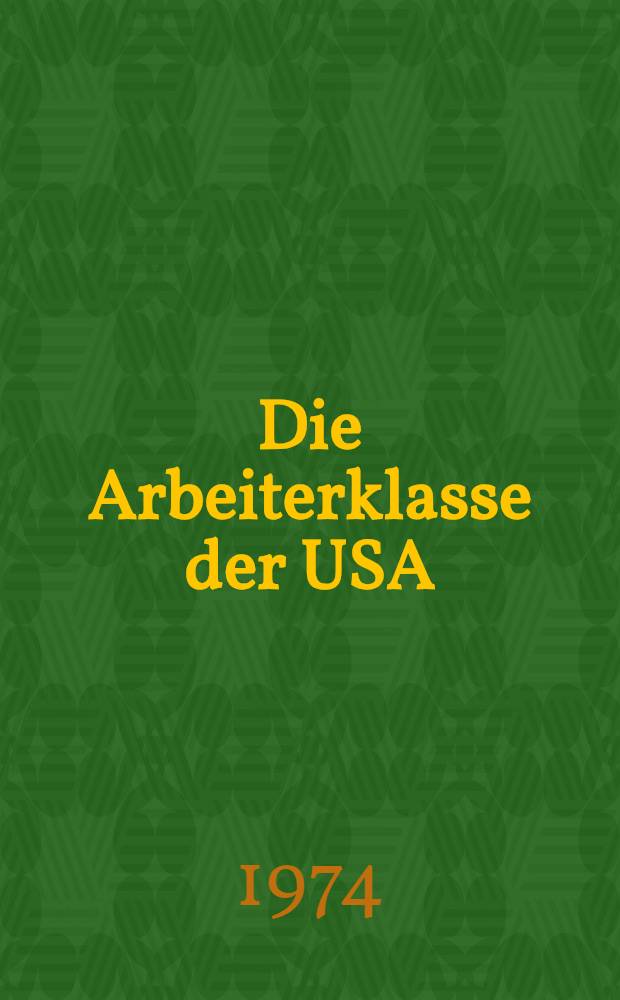 Die Arbeiterklasse der USA
