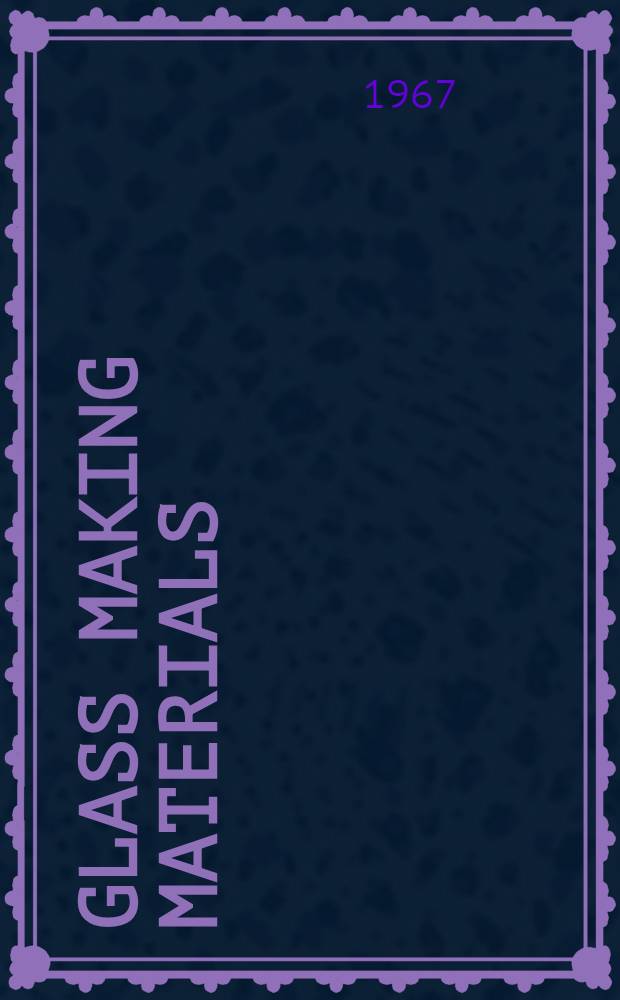 Glass making materials