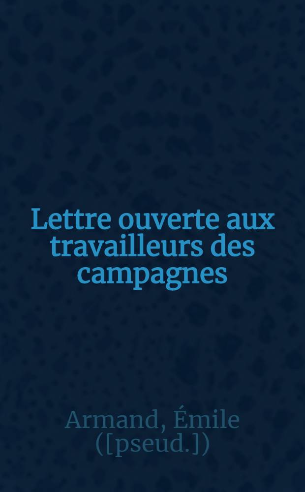 Lettre ouverte aux travailleurs des campagnes