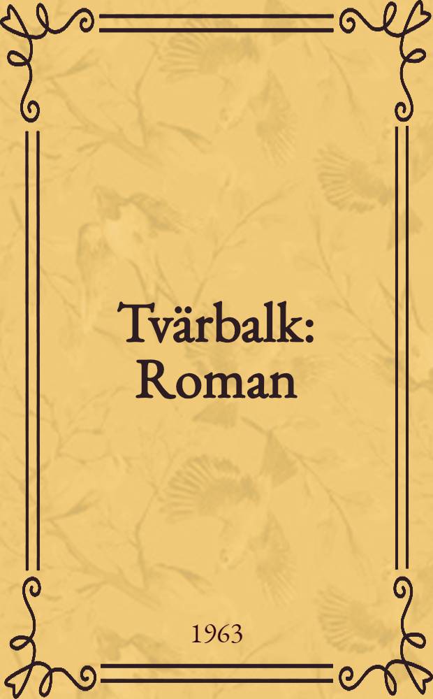 Tvärbalk : Roman