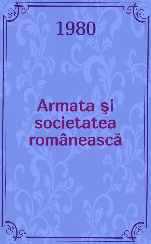 Armata şi societatea românească