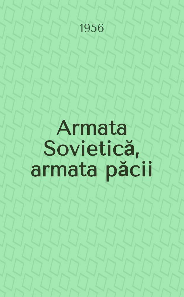 Armata Sovietică, armata păcii : Conferinţă