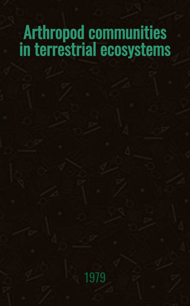 Arthropod communities in terrestrial ecosystems