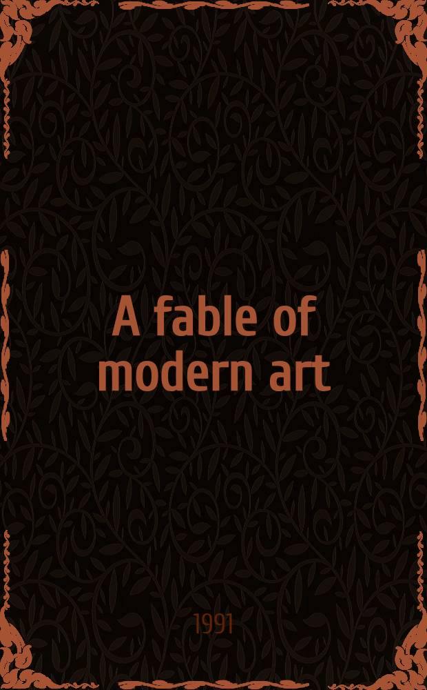A fable of modern art