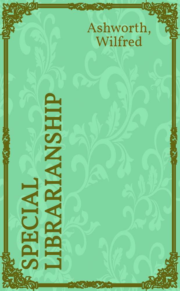 Special librarianship