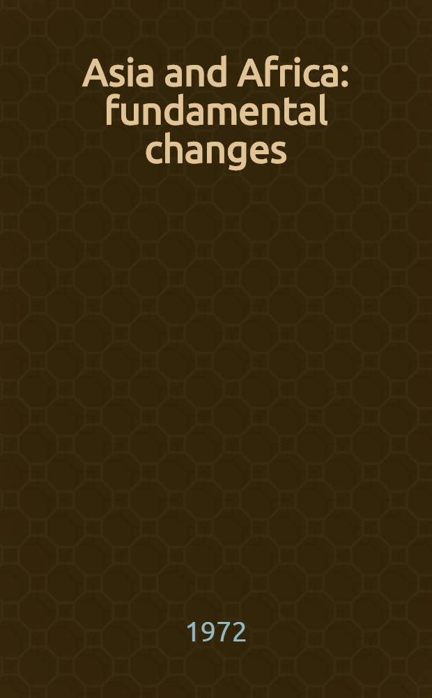Asia and Africa: fundamental changes