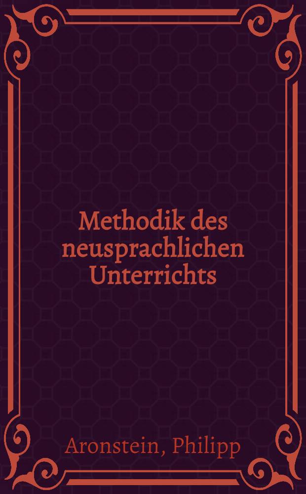 Methodik des neusprachlichen Unterrichts