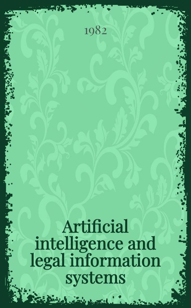 Artificial intelligence and legal information systems