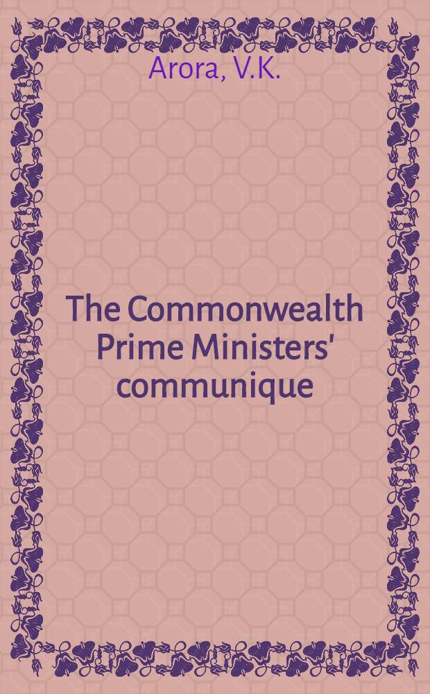 The Commonwealth Prime Ministers' communique : Some Indian reactions