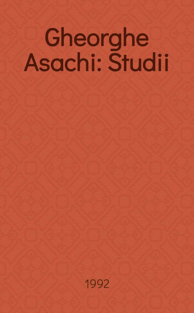 Gheorghe Asachi : Studii