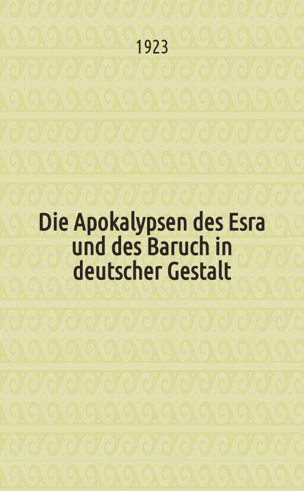 Die Apokalypsen des Esra und des Baruch in deutscher Gestalt
