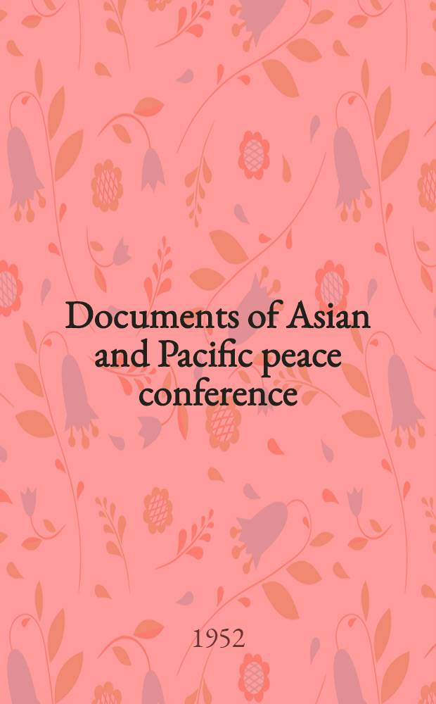 Documents of Asian and Pacific peace conference