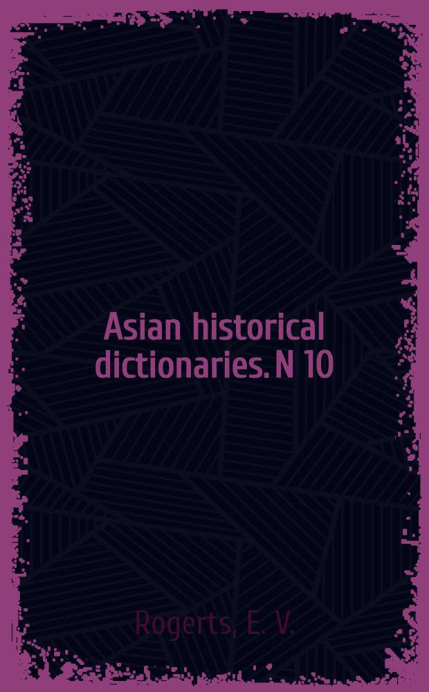 Asian historical dictionaries. N 10 : Historical dictionary of Hong Kong & Macau