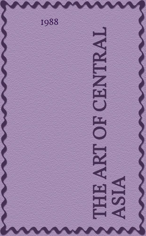 The art of Central Asia : An album