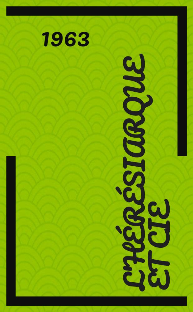 L'hérésiarque et Cie