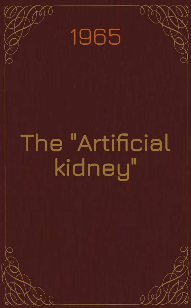 The "Artificial kidney" : Clinical data