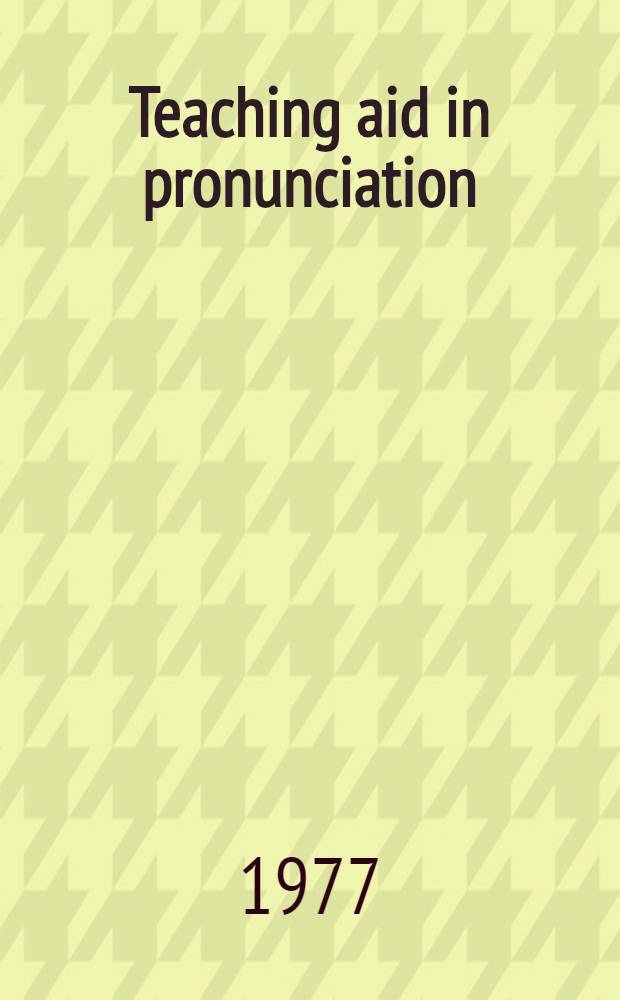 Teaching aid in pronunciation