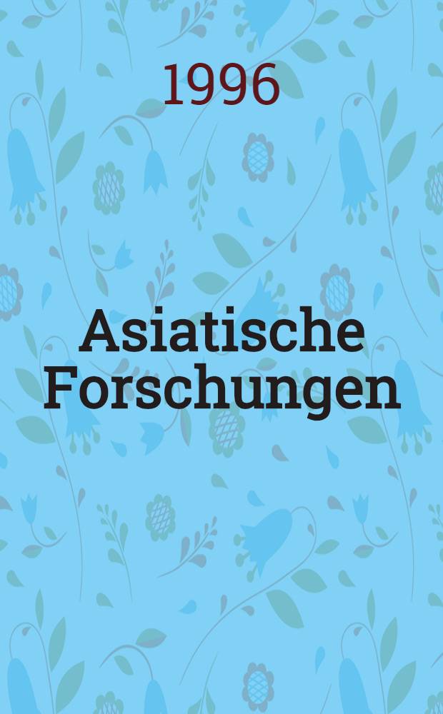 Asiatische Forschungen : Monographienreihe zur Geschichte, Kultur und Sprache der Völker Ost- und Zentralasiens. Bd. 132 : Erdeni-yin Tobči