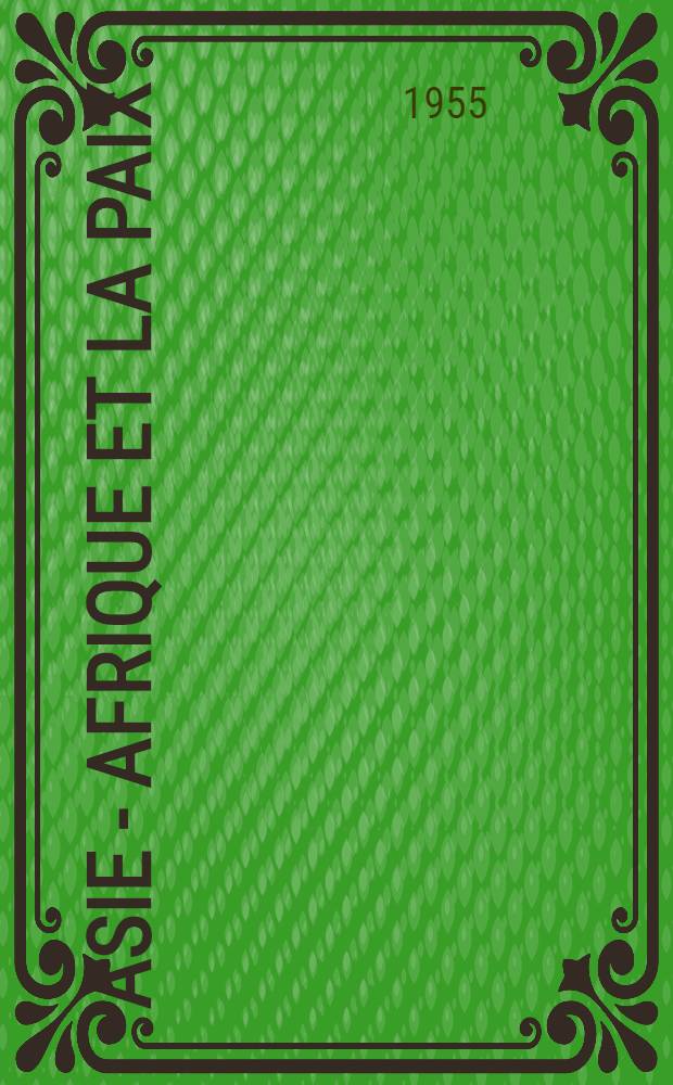 Asie - Afrique et la paix