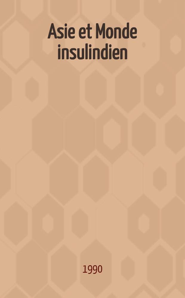 Asie et Monde insulindien