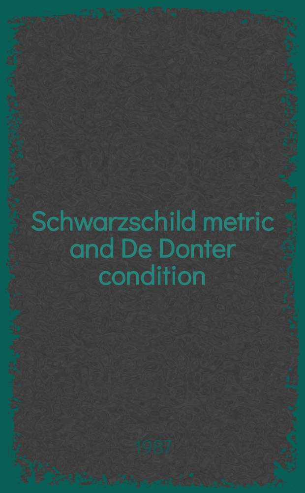 Schwarzschild metric and De Donter condition