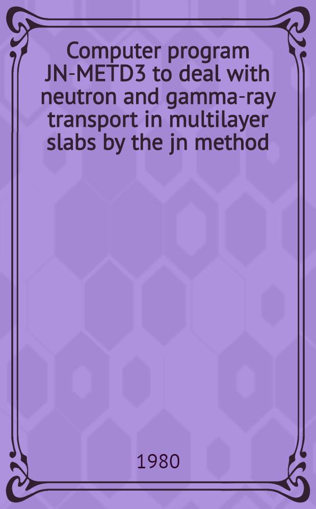 Computer program JN-METD3 to deal with neutron and gamma-ray transport in multilayer slabs by the jn method