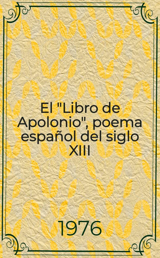 El "Libro de Apolonio", poema español del siglo XIII