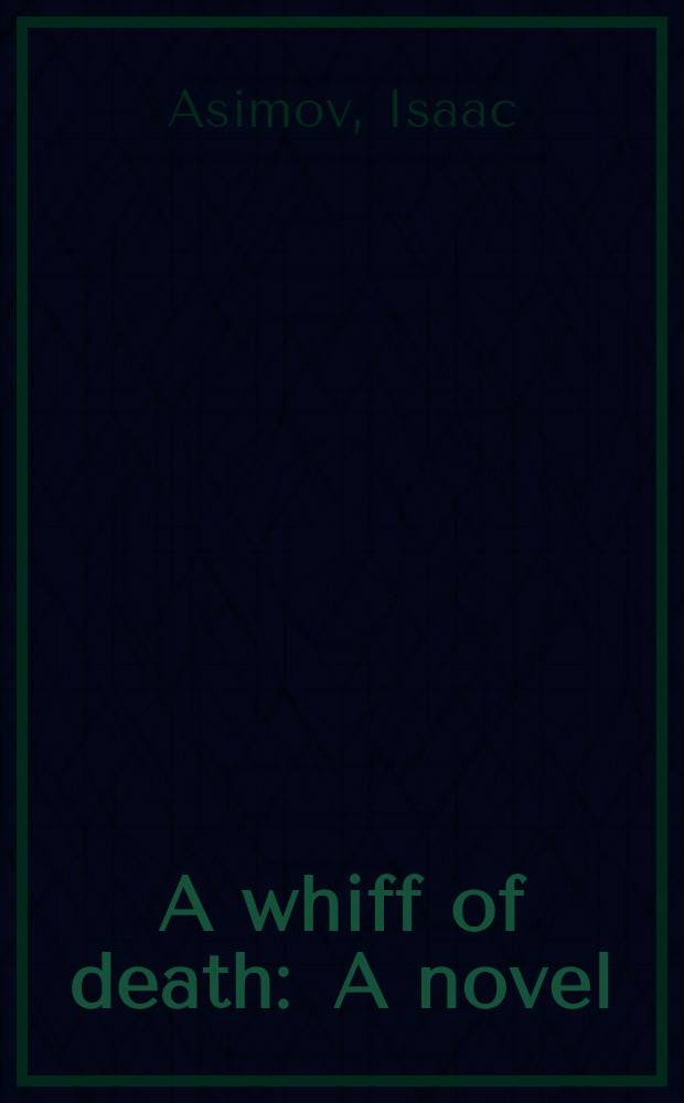 A whiff of death : A novel