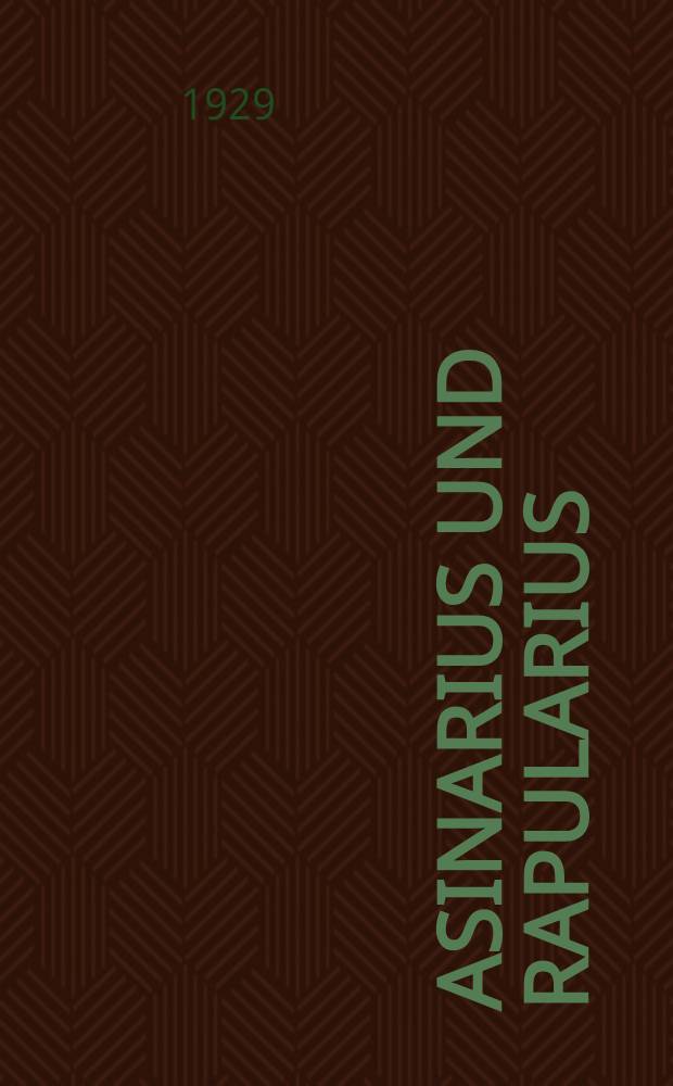 Asinarius und Rapularius