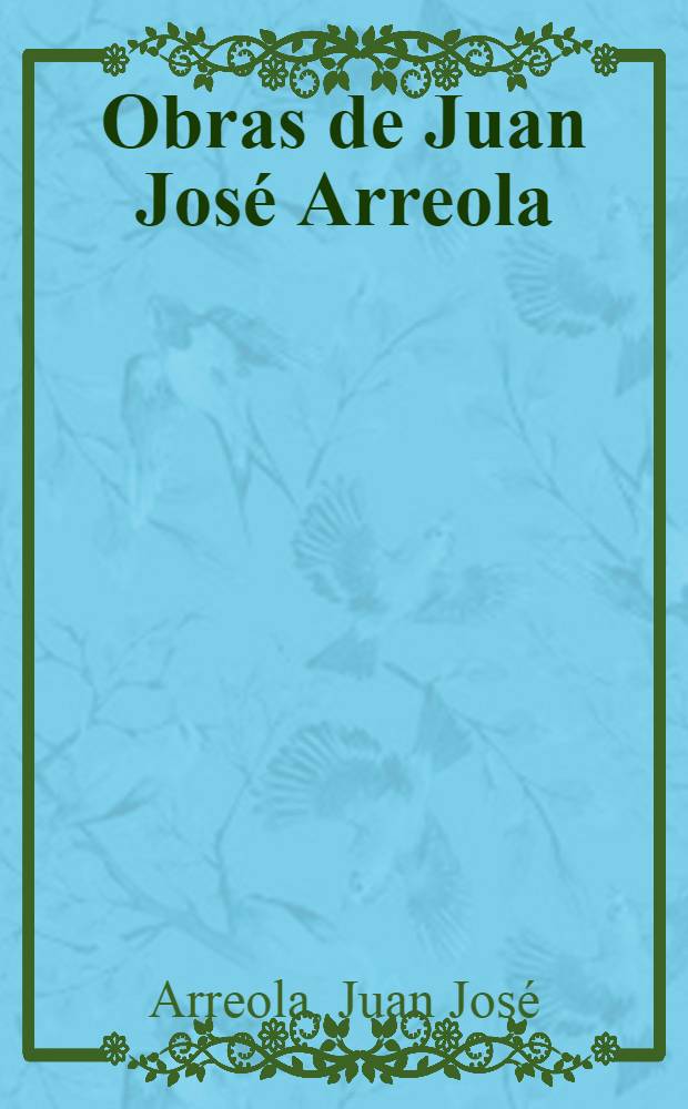 Obras de Juan José Arreola