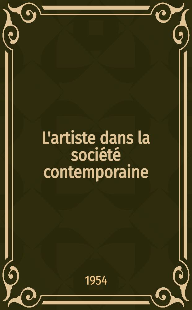L'artiste dans la société contemporaine