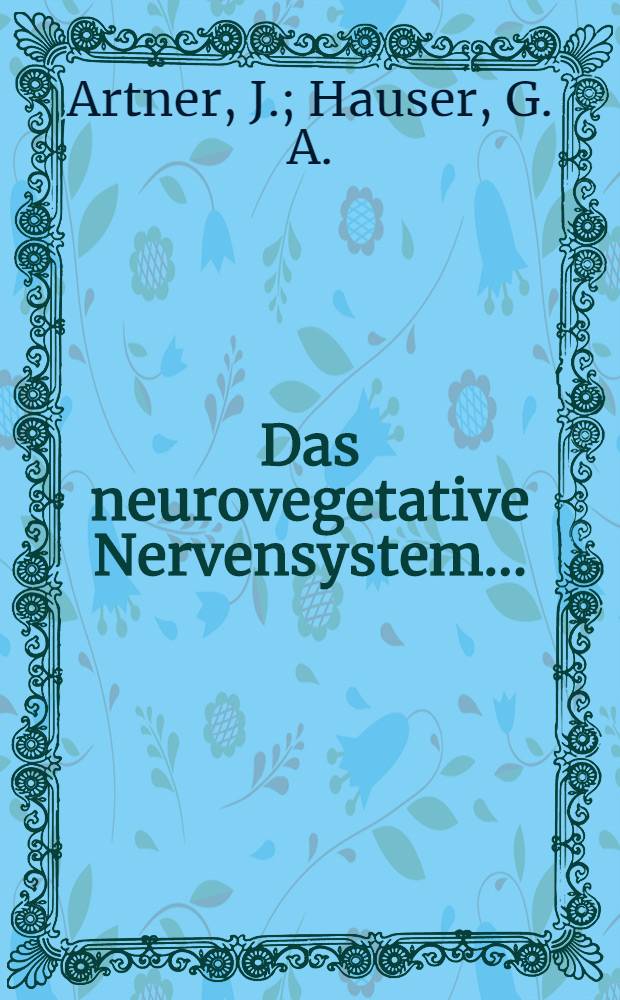 Das neurovegetative Nervensystem ...