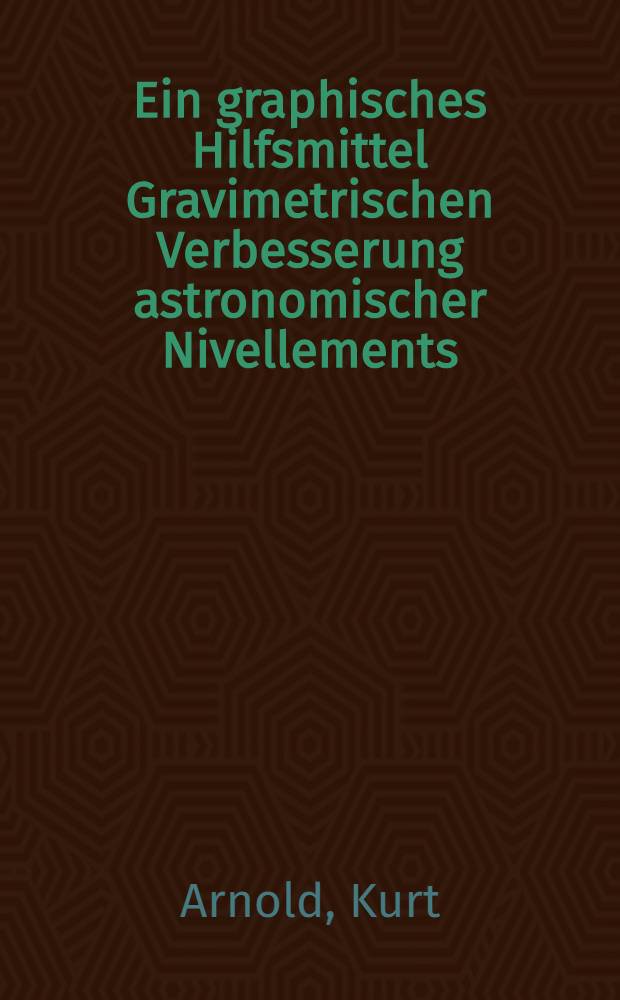 Ein graphisches Hilfsmittel Gravimetrischen Verbesserung astronomischer Nivellements