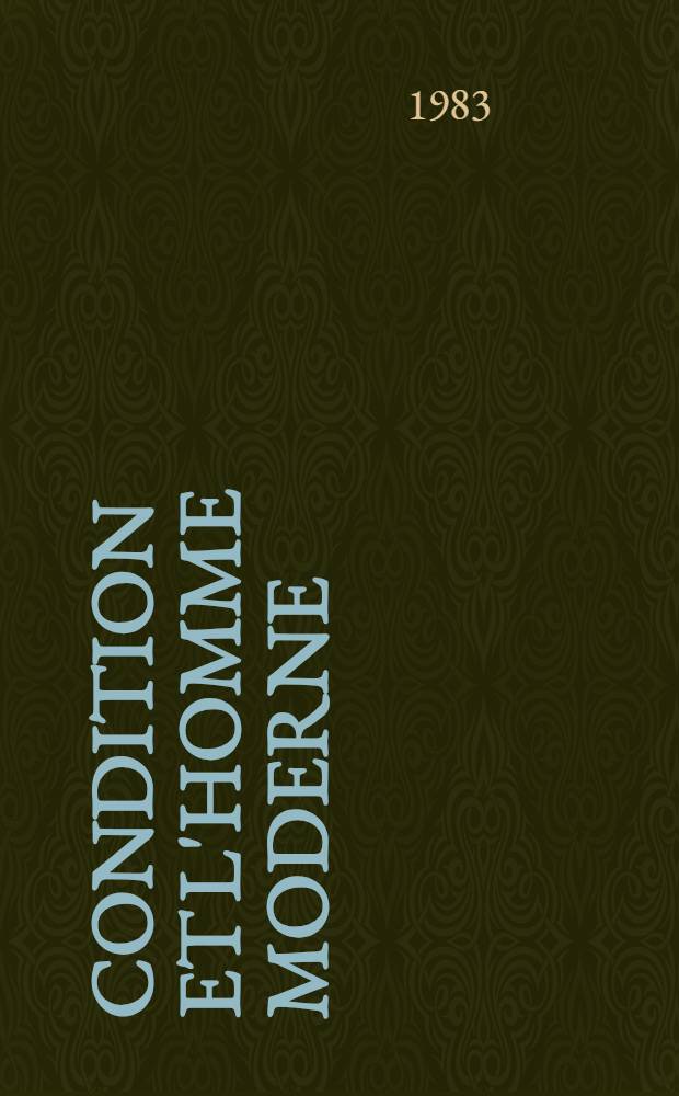 Condition et l'homme moderne