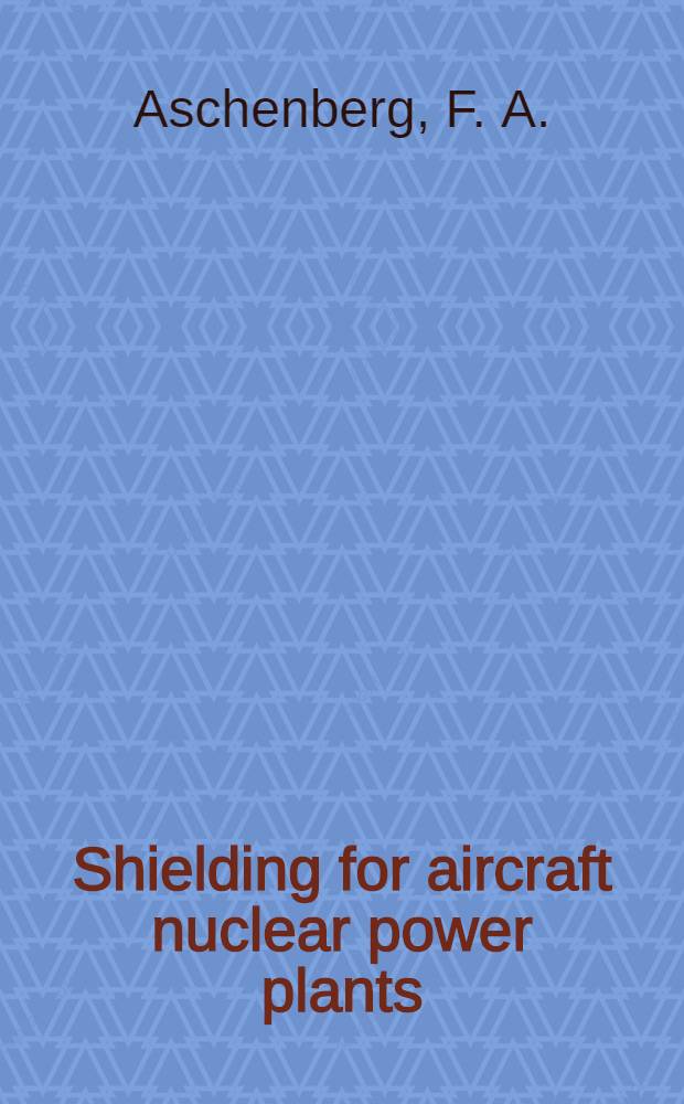 Shielding for aircraft nuclear power plants