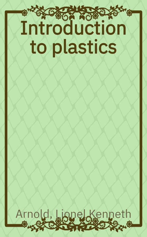Introduction to plastics
