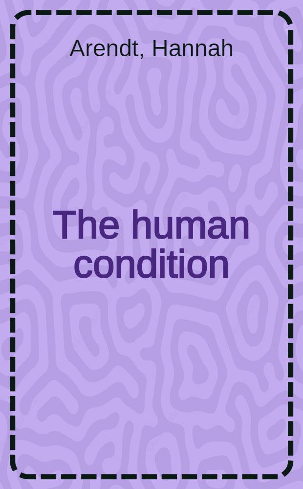 The human condition