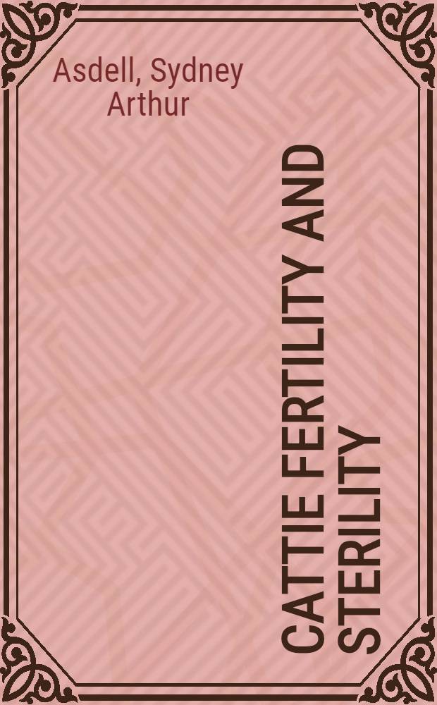 Cattie fertility and sterility