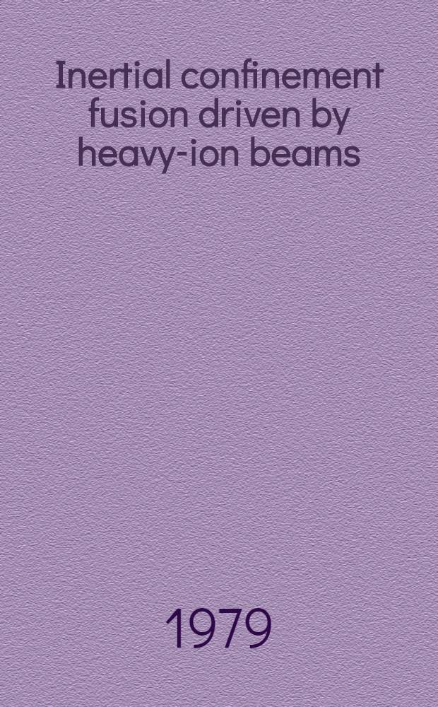 Inertial confinement fusion driven by heavy-ion beams